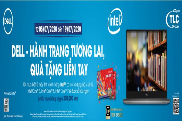 DELL- HÀNH TRANG TƯƠNG LAI, QUÀ TẶNG LIỀN TAY