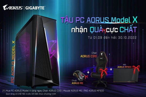 TẬU PC AORUS MODEL X - NHẬN QUÀ CỰC CHẤT