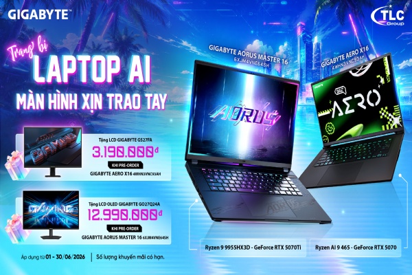 TRANG BỊ LAPTOP AI - NHẬN NGAY MÀN HÌNH CAO CẤP TỪ GIGABYTE